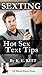SEXTING: Hot Sex Text Tips