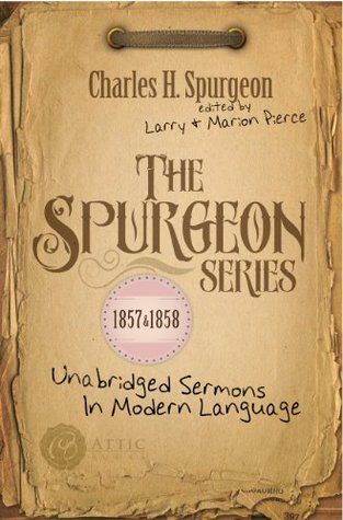 The Spurgeon Series 1857 & 1858