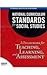 National Curriculum Standards for Social Studies: A Framework for Teaching, Learning, and Assessment