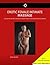Erotic Female Massage : Discover The Secrets to Maximum Female Pleasure, Arousal & Satisfaction