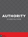 Authority: The Leader's Call to Serve