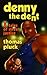 Denny the Dent by Thomas Pluck