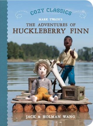 Cozy Classics: The Adventures of Huckleberry Finn (Board Book)