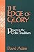 The Edge of Glory: Prayers in the Celtic Tradition