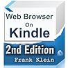 Web Browser on Kindle, 2nd Edition (Web Surfer Series Book 1)