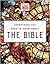 TIME-LIFE Everything You Need To Know About the Bible: From Genesis to Revelation, Your Illustrated Guide