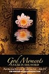 God Moments: A Ye...