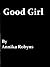 Good Girl