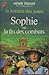 Sophie ou la fin des combats