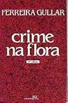 crime-na-flora-ou-ordem-e-progresso