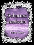 Schattenmelodie