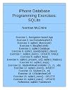 iPhone Database Programming Exercises: SQLite iPhone Database Programming Exercises: SQLite