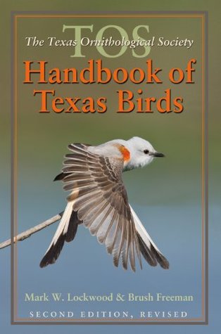 The TOS Handbook of Texas Birds (Kindle Edition)