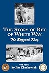 The Story of Rex ...
