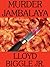 Murder Jambalaya: A J. Pletcher and Raina Lambert Mystery