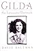 Gilda: An Intimate Portrait