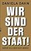 Wir sind der Staat! Warum Volk sein nicht genügt by Daniela Dahn