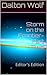 Storm on the Frontier: Book One, Part Two: Editor's Edition