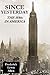 SINCE YESTERDAY - THE 1930s IN AMERICA by Frederick Lewis Allen