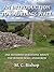 An Introduction to Hadrian's Wall: One Hundred Questions about the Roman Wall Answered (Per Lineam Valli)