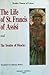 The Life of St. Francis of Assisi and The Treatise of Miracles
