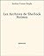 Les Archives de Sherlock Holmes (French Edition)