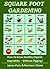 Square Foot Gardening - How...