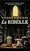 La ribelle