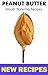 Peanut Butter Recipes - Sec...