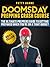 Doomsday Prepping Crash Course by Patty Hahne
