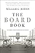 The Board Book: An Insider's Guide for Directors and Trustees