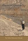 Practical Spirituality According to the Desert Fathers