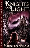 Knights of Light by Kristen Pham