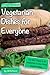 Simple Daily Recipes Vegetarian Dishes for Everyone by Jill McKeever