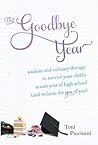 The Goodbye Year:...