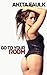 Go to Your Room (MILF Taboo Erotica)