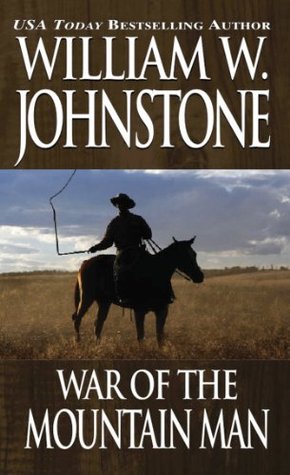 War of the Mountain Man (Mountain Man, #7)