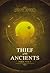 Thief of the Ancients