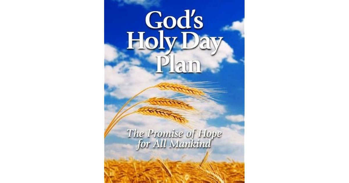 Ucg Holy Day Calendar 2022 God's Holy Day Plan: The Promise Of Hope For All Mankind By United Church  Of God