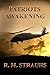 Patriots Awakening by R.M. Strauhs