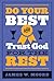 Do Your Best and Trust God for the Rest
