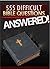 555 Difficult Bible Questions Answered