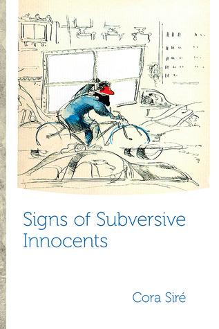 Signs of Subversive Innocents (Paperback)