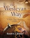The Wesleyan Way:...