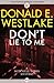 Don't Lie to Me (The Mitchell Tobin Mysteries Book 5)
