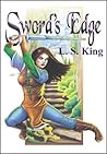Sword's Edge by L.S.  King