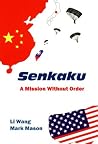 Senkaku: A Missio...