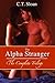 The Alpha Stranger - The Complete Trilogy