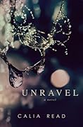 Unravel