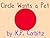 Circle Wants a Pet by K.P. Corbitz